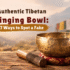 Chakra Singing Bowls Explained: The Ultimate Guide to Sound Healing (2026)